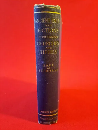 Important Rare Seconde Édition 1892 Ancient Facts and Fictions concerning Churches and Tithes – Exemplaire Non Coupé