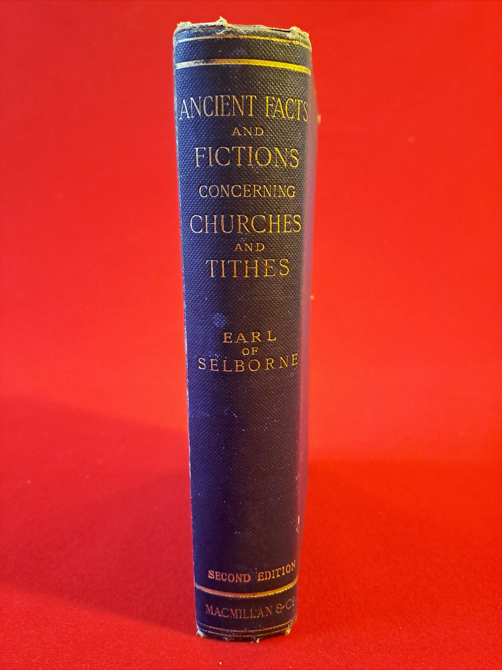 Seconde édition de 1892 du livre Ancient Facts and Fictions concerning Churches and Tithes