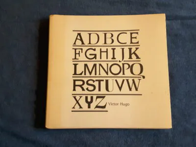 Victor Hugo, Sur la route d’Aix-les-Bains, par Pierre Duplan de l’École Estienne, 1984, exemplaire numéroté 73 des 350 de l’édition originale