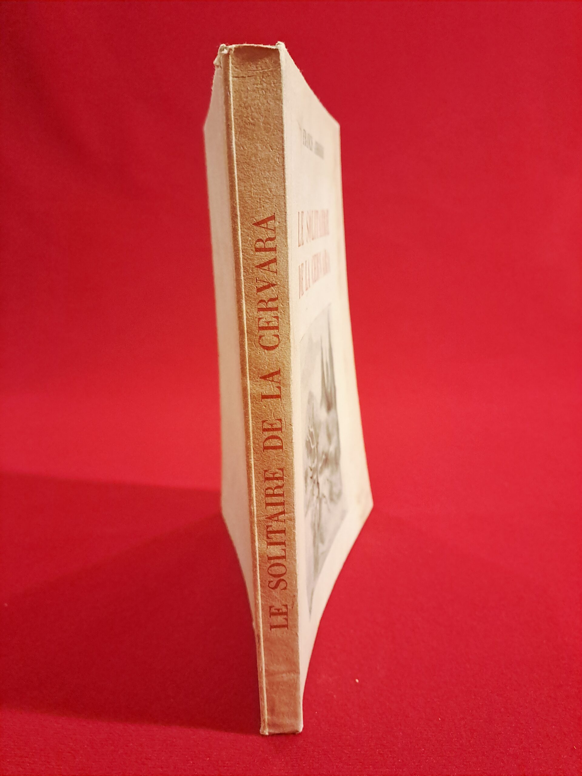 Le Solitaire de la Cervara, Francis Ambrière, Illustré par R.-J. SORNAS, Éditions Ocia, Paris, 1946, édition originale numérotée sur vélin de luxe, non coupé, exemplaire numéro 461 – Image 3