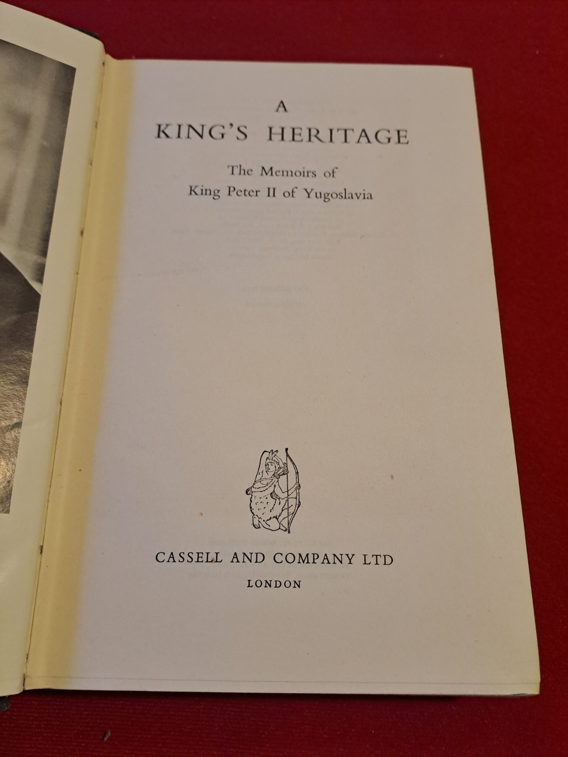 Édition Originale Rare (1955) - A King's Heritage : Memoirs of King Peter II – Image 4