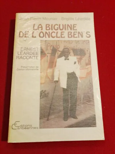 Introuvable | La Biguine de l’oncle Ben’s – Édition Originale Dédicacée (1989)