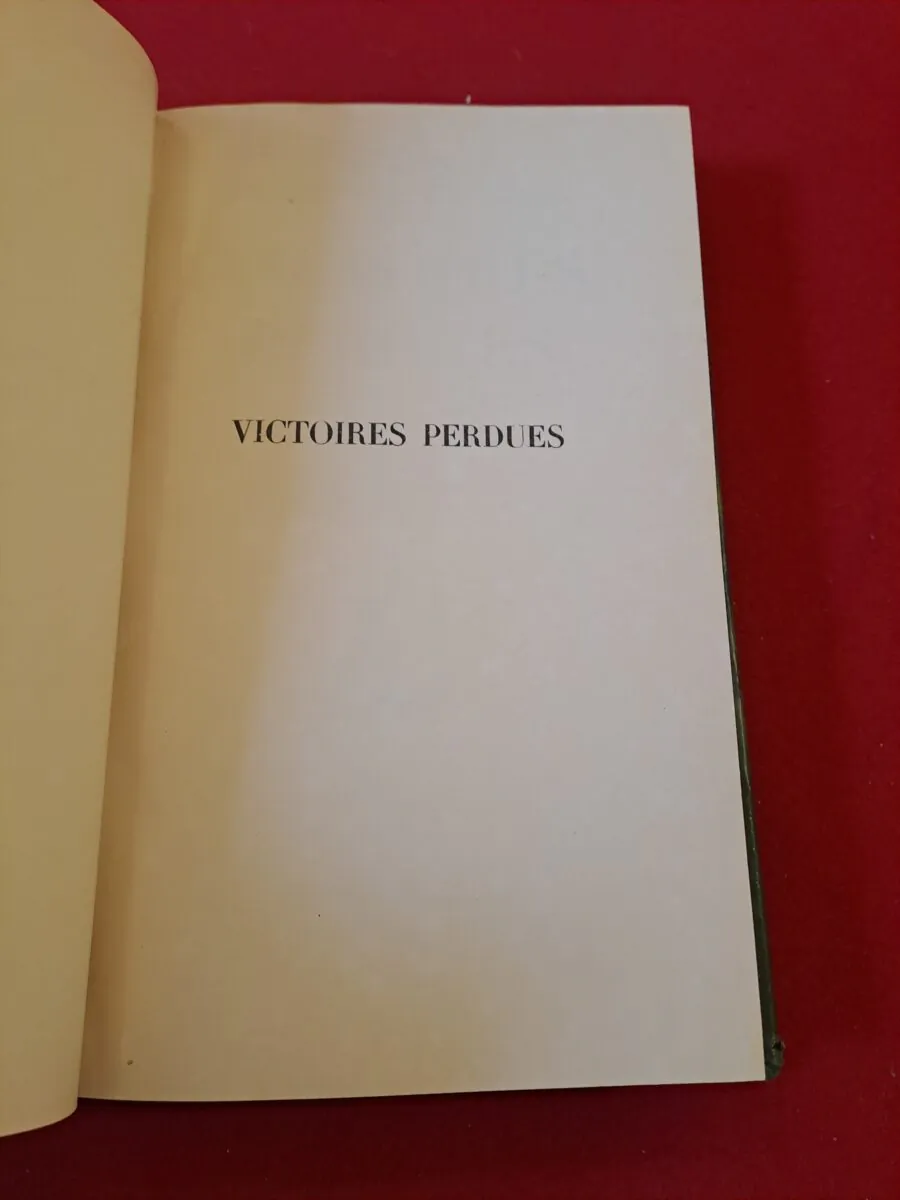 Surprenant et Rare - Victoires Perdues, Maréchal von Manstein (Première Édition Française Plon 1958) – Image 14