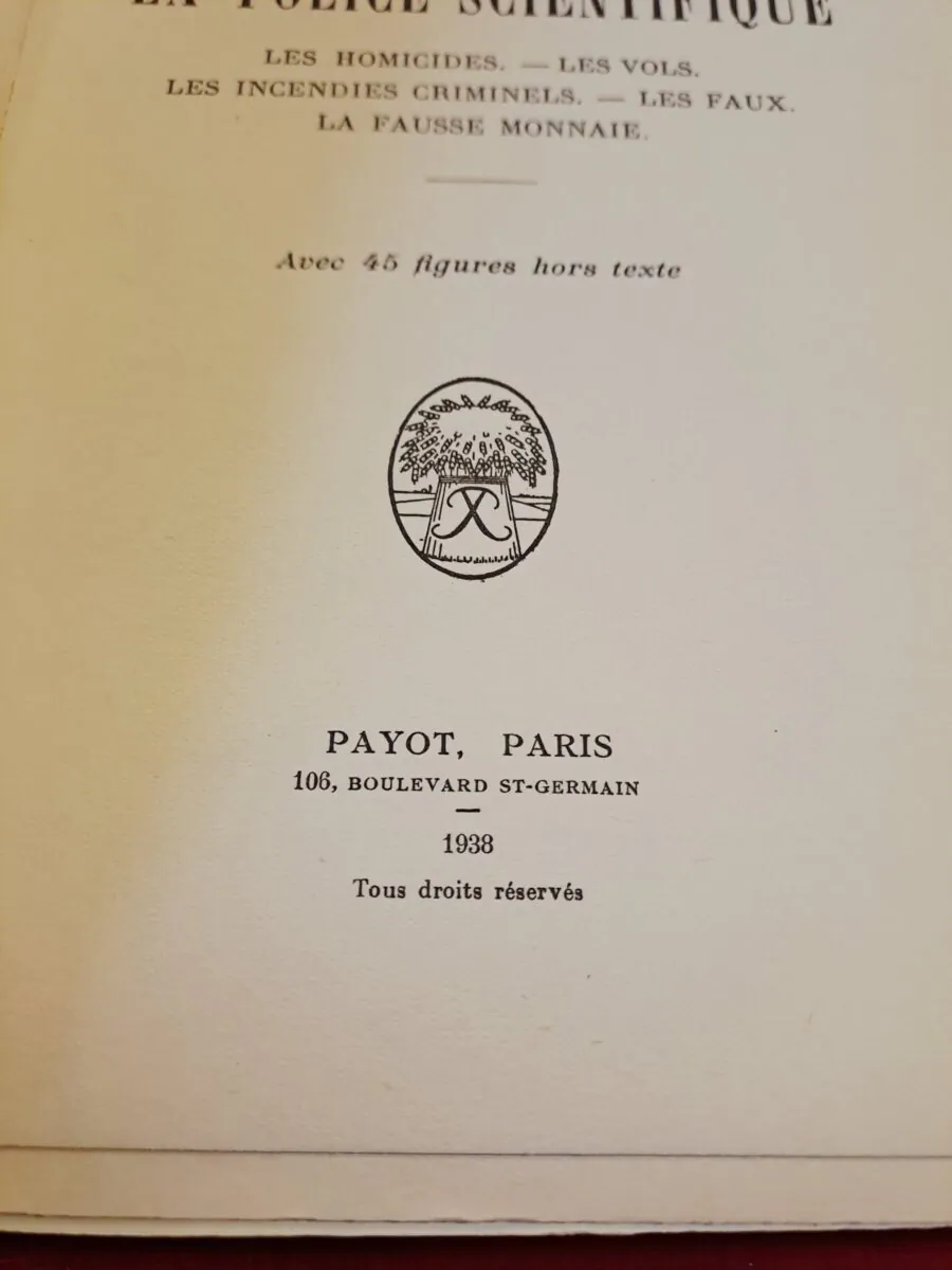 RARE – [ÉDITION ORIGINALE 1938] La Police Scientifique – Marc BISCHOFF – Criminologie – Image 4