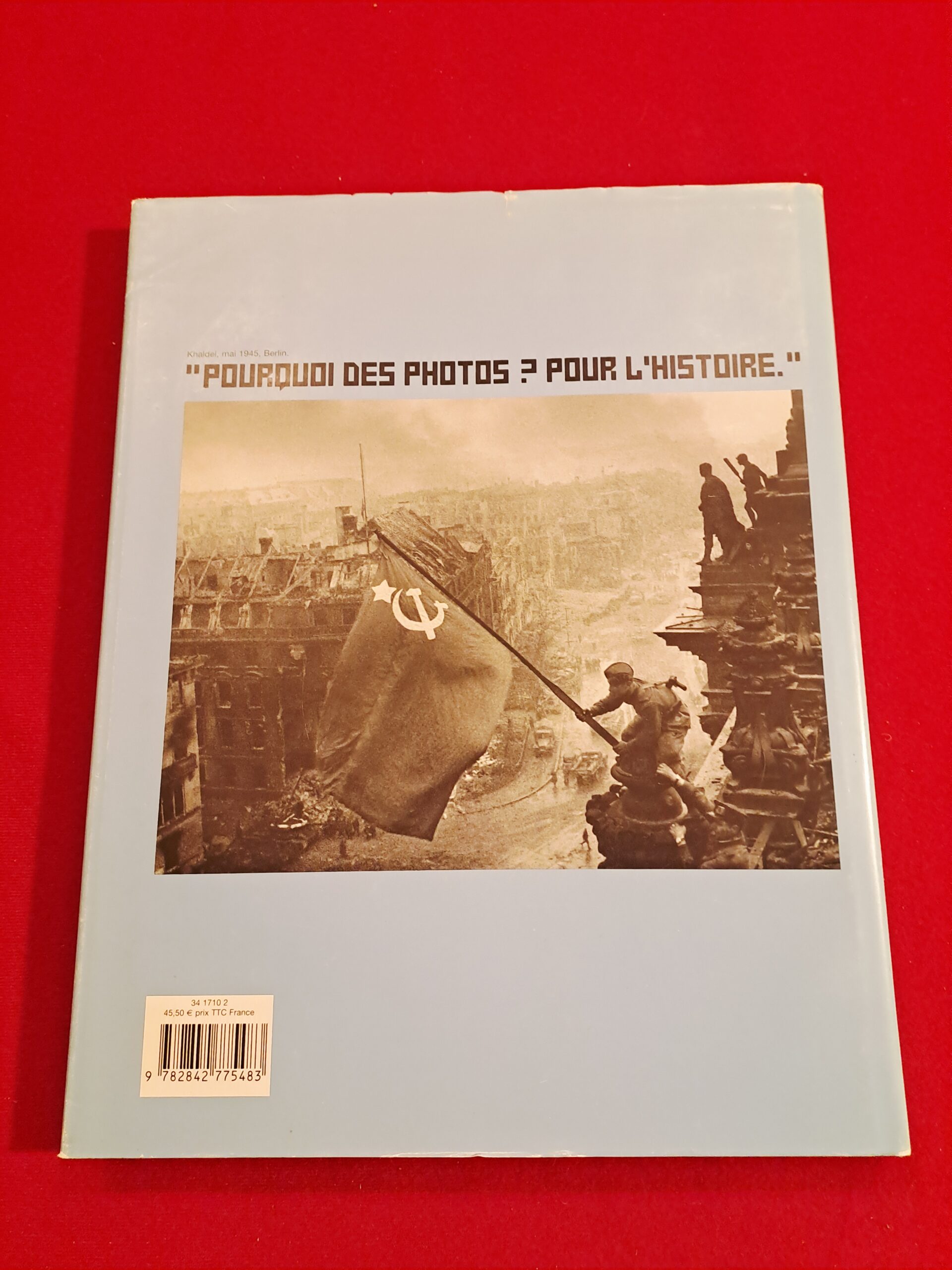 Khaldeï, Un Photoreporter En Union Soviétique, Mark Grosset, Éditions du Chêne, 2004 – Image 2