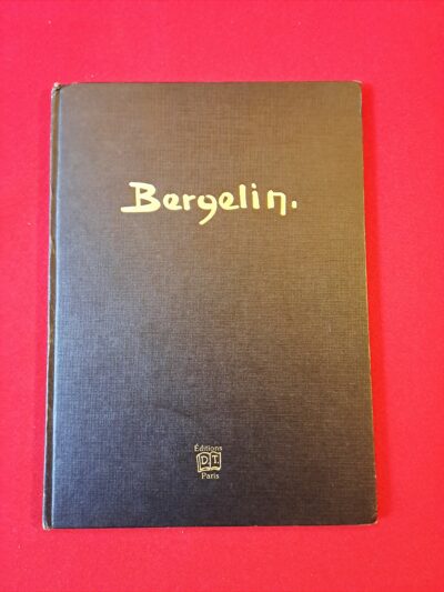 Ensemble Unique : Livre BERGELIN Dédicacé Édition Originale + Lettre Manuscrite Signée + Carton Vernissage (1985)