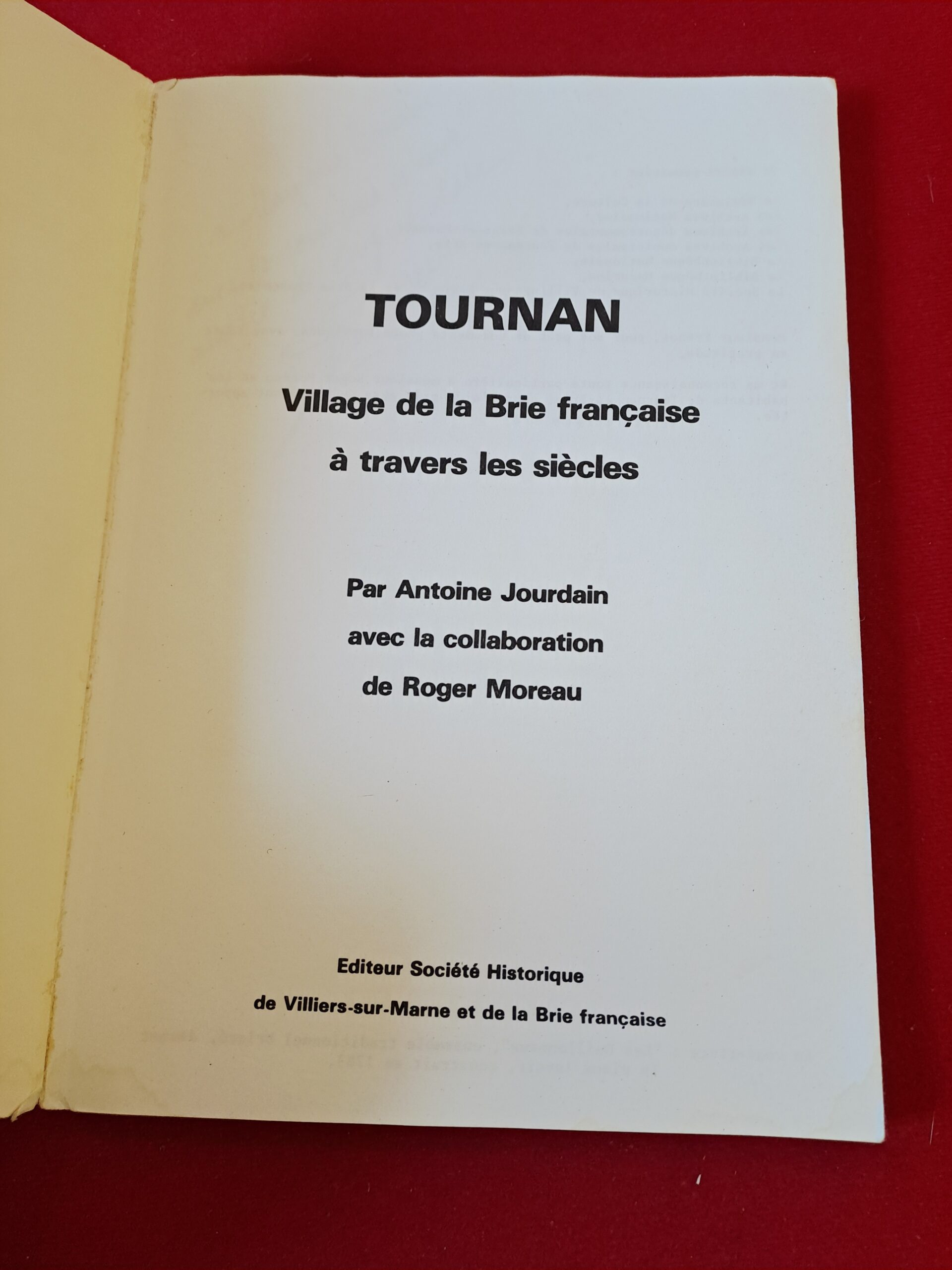 Livre Histoire TOURNAN EN BRIE (77) – Édition Originale 1984 – Rare Exemplaire Dédicacé + Lettre Manuscrite Auteur – Image 3
